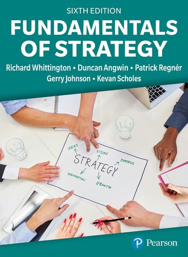 Fundamentals of Strategy, 6th edition