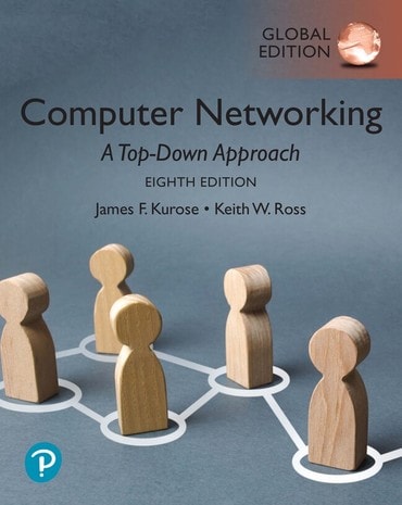Computer Networking, Global Edition, 8th edition