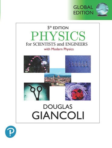Physics for Scientists & Engineers with Modern Physics, Global Edition, 5th edition