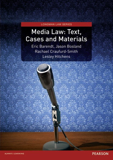 Media Law: Text, Cases and Materials, 1st edition