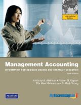 Management Accounting:Information for Decision-Making and Strategy Execution, International Edition, 6th edition