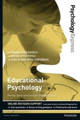 Psychology Express: Educational Psychology, 1st edition