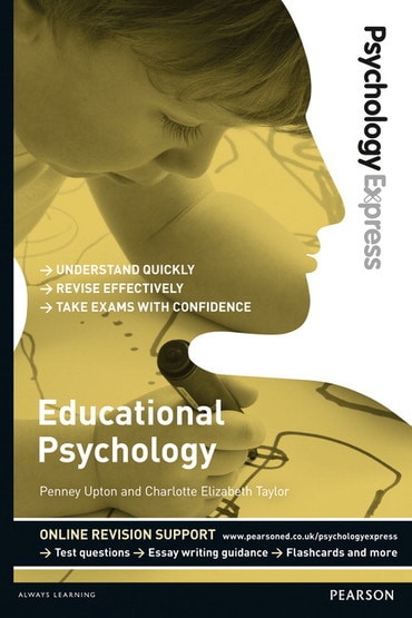 Psychology Express: Educational Psychology, 1st edition