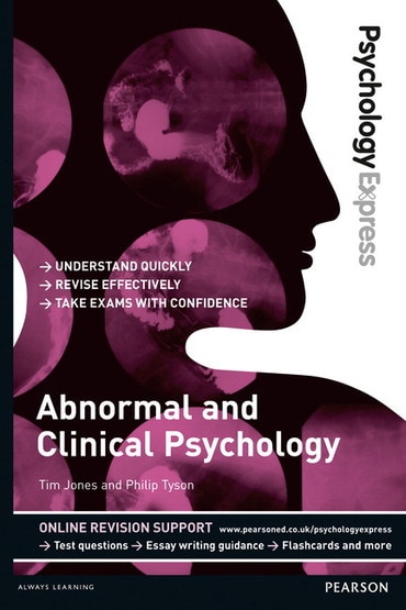 Psychology Express: Abnormal and Clinical Psychology, 1st edition