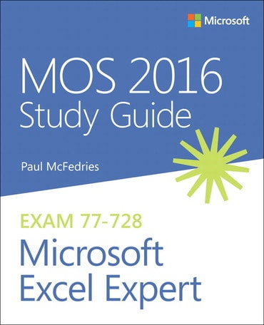 MOS 2016 Study Guide for Microsoft Excel Expert, 1st edition