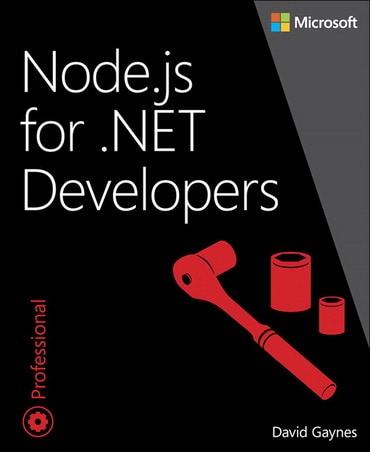 Node.js for .NET Developers, 1st edition