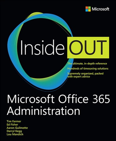 Microsoft Office 365 Administration Inside Out, 2nd edition