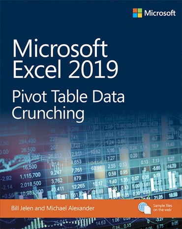Microsoft Excel 2019 Pivot Table Data Crunching, 1st edition