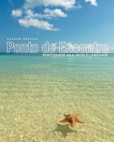Ponto de Encontro: Portuguese as a World Language, 2nd edition